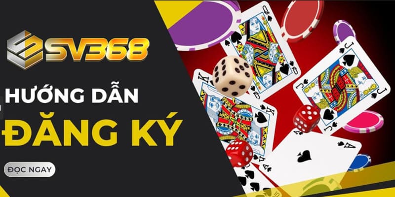 Những lợi ích khi đăng ký SV368