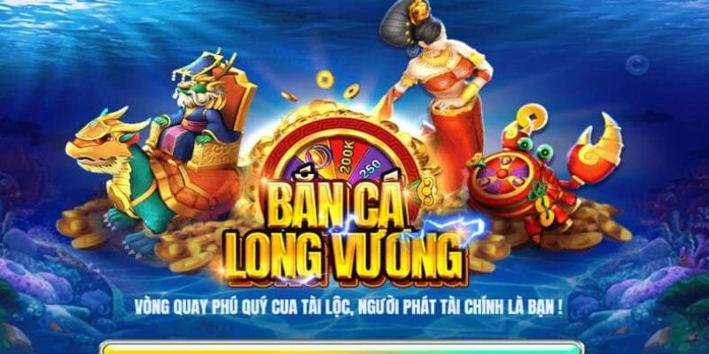 Các chương trình ưu đãi hấp dẫn nhất của trò chơi bắn cá Long Vương