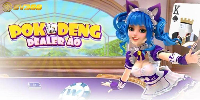 Những điểm nổi bật của game bài đổi thưởng Pok Deng SV368